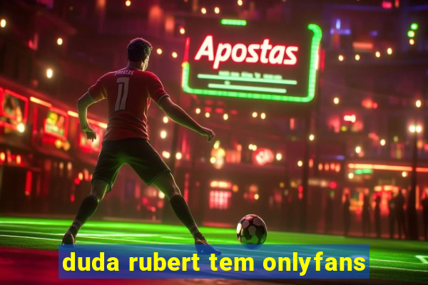 duda rubert tem onlyfans